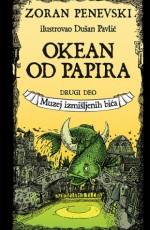 Okean od papira 2: Muzej izmišljenih bića