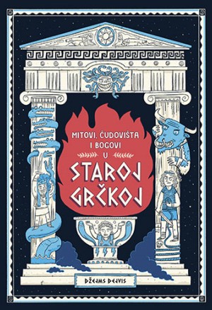 Mitovi, čudovišta i bogovi u staroj Grčkoj
