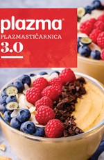 Plazma Plazmastičarnica 3.0